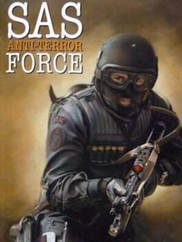 Games like SAS: Anti-Terror Force