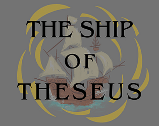 The Ship Of Theseus Game Cover