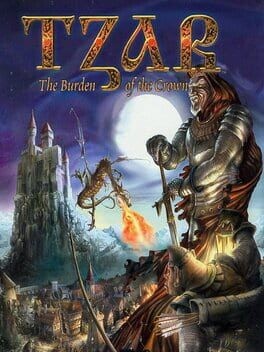 Games like Tzar: The Burden of the Crown