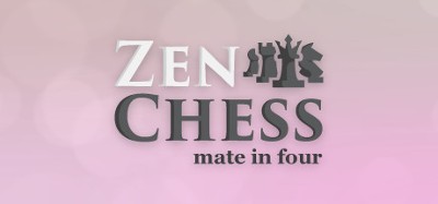 Zen Chess: Mate in Four Image