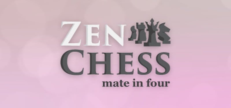 Zen Chess: Mate in Four Game Cover