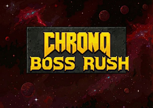 Chrono Boss Rush: Ultimate Edition Image