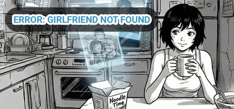 Error: Girlfriend Not Found Image