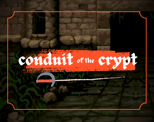 Games like Conduit of the Crypt