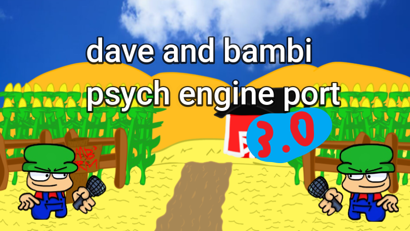 Games like FNF Dave and Bambi PSYCH ENGINE PORT 3.0 (unfinished)