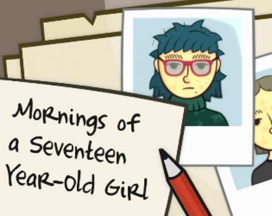 Mornings of a Seventeen Year Old-Girl Image