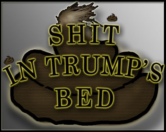 Games like Shit in Trumps Bed