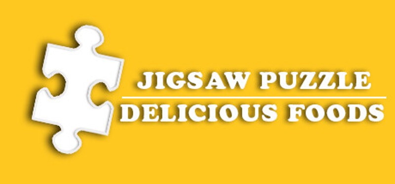 Jigsaw Puzzle Delicious Foods Game Cover