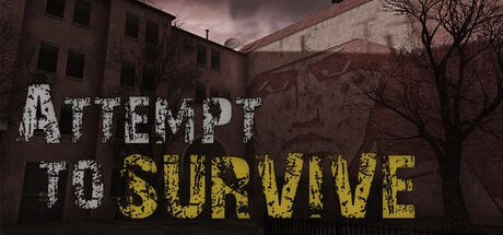 Games like Attempt to Survive