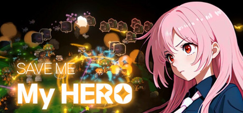 Save Me My Hero Image