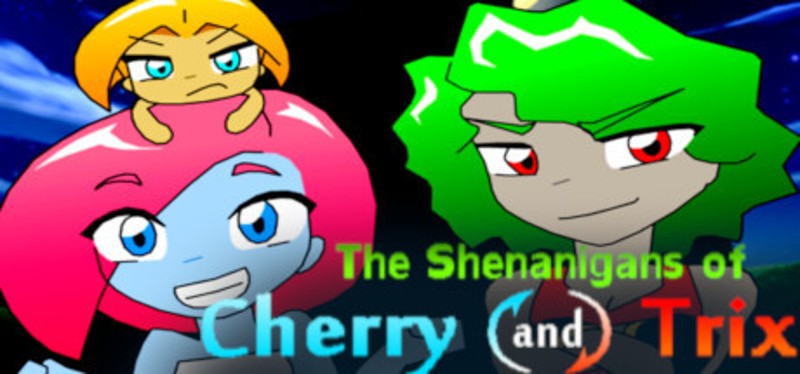 The Shenanigans of Cherry and Trix Game Cover