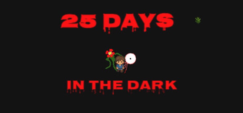 25 Days in the DARK Image