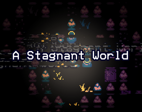 A Stagnant World (DEMO) Image