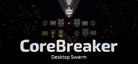 Games like CoreBreaker: Desktop Swarm