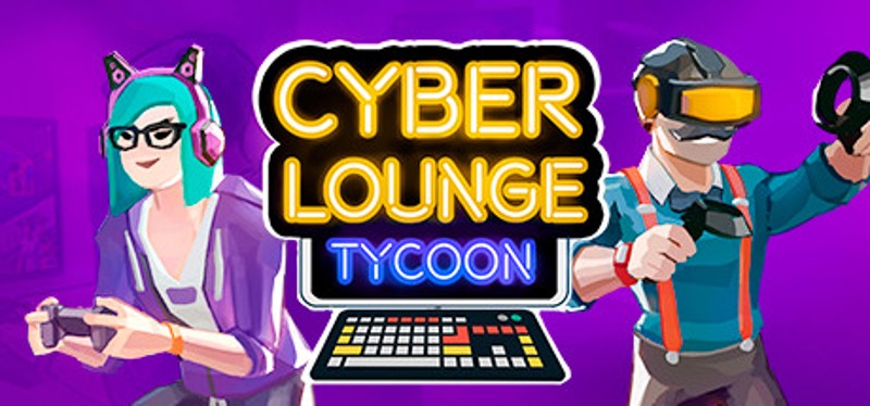 Cyber Lounge Tycoon Game Cover