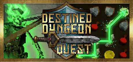 Games like Destined Dungeon Quest