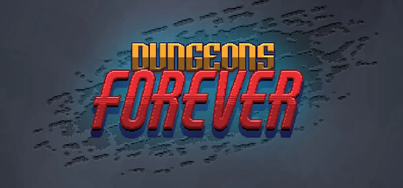 Dungeons Forever Image