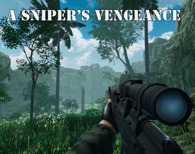 Games like A Sniper's Vengeance : The Story of Linh