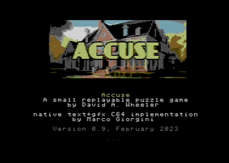 Games like Accuse [C64]