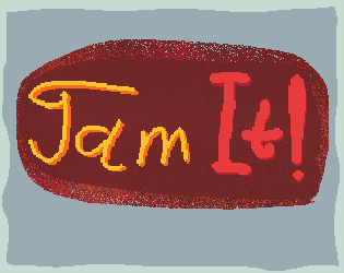 Games like Jam It (A game jam game)