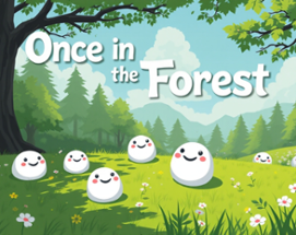 Once in the Forest Image