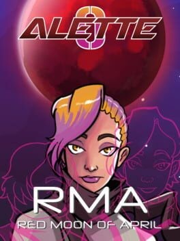 Games like Alette 0: Red Moon of April