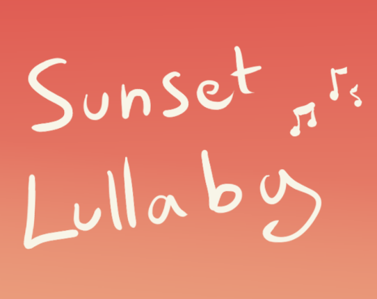 Sunset lullaby Game Cover