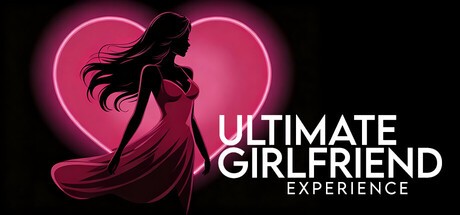 Games like Ultimate Girlfriend Experience