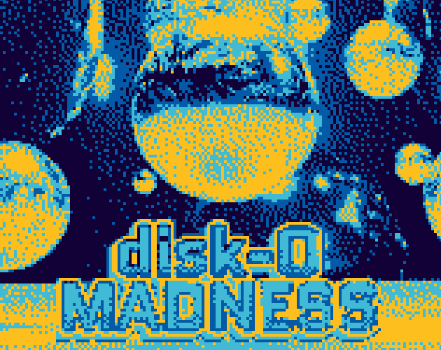 Games like disk-0 MADNESS