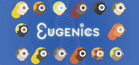 Games like Eugenics