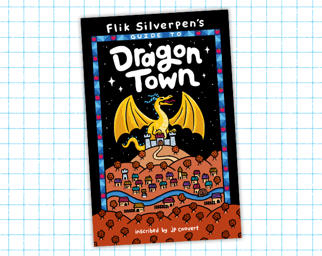 Games like Flik Silverpen's Guide to Dragon Town