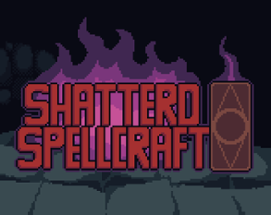 Shatered Spellcraft Image