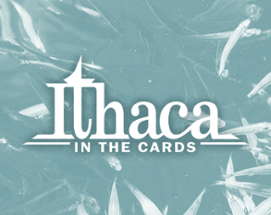 Ithaca in the Cards Image