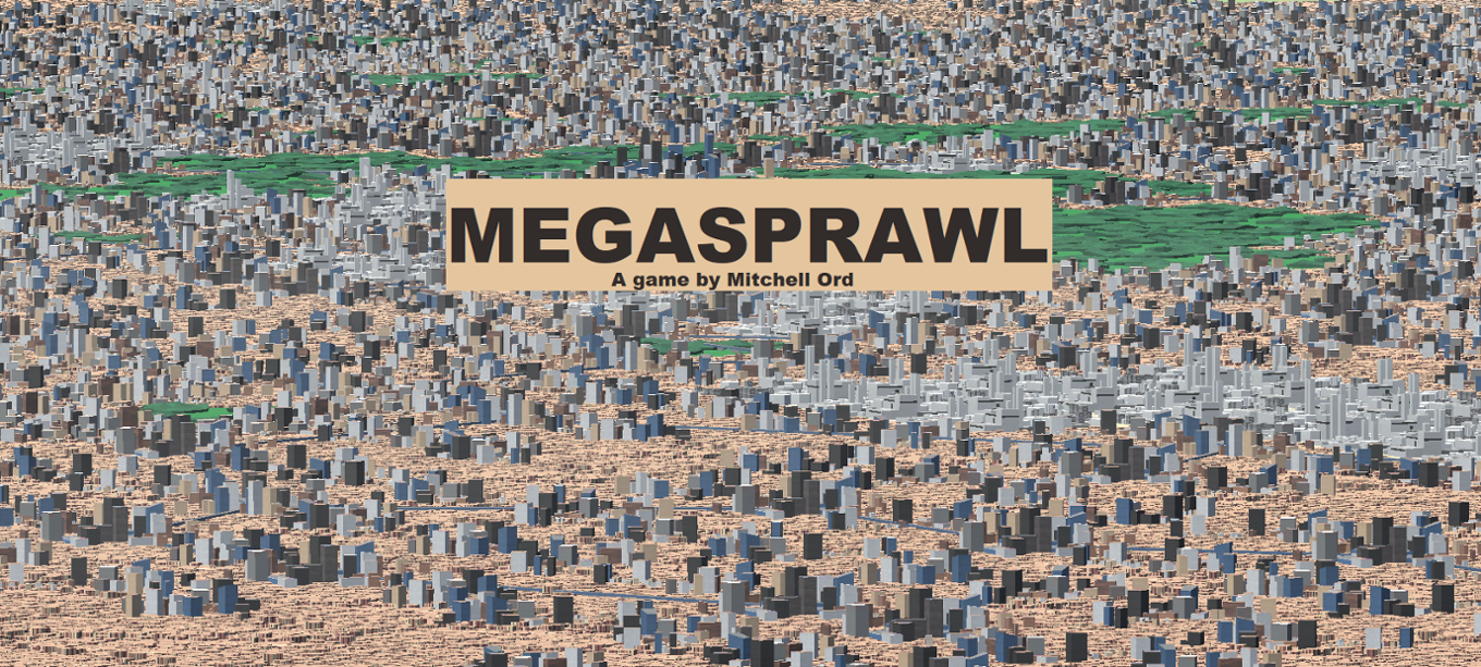 Games like Megasprawl