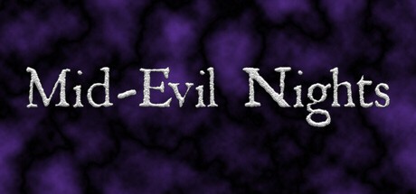 Games like Mid Evil Nights