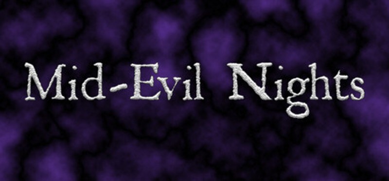 Mid Evil Nights Image