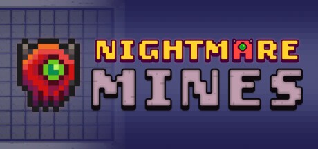 Games like Nightmare Mines