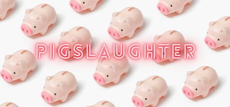 Games like Pigslaughter