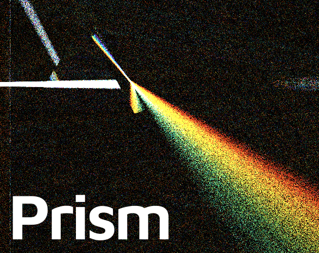 Games like Prism