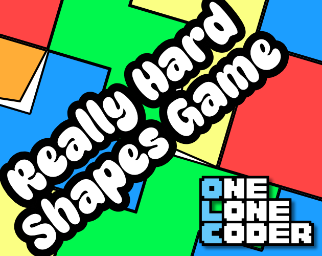Games like Really Hard Shapes Game