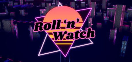 Games like Roll 'n' Watch