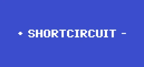 Games like + SHORTCIRCUIT -