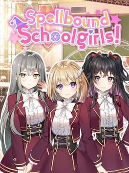 Games like Spellbound Schoolgirls!