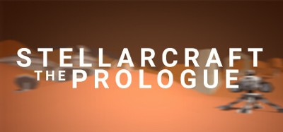 Stellarcraft The Prologue Image