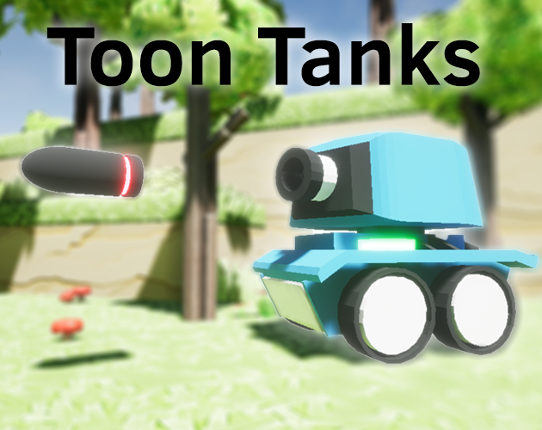 Toon Tanks Image