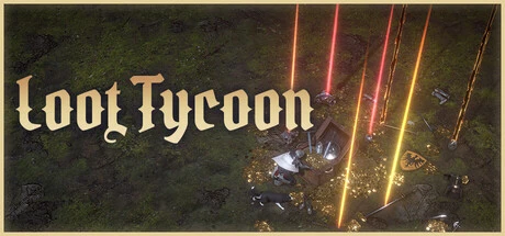 Games like Loot Tycoon