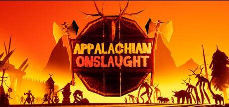 Games like Appalachian Onslaught