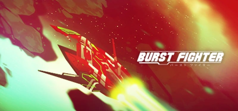 Burst Fighter Image