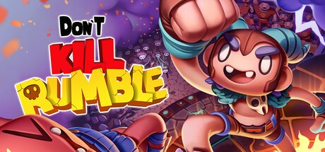 Games like Don't Kill Rumble