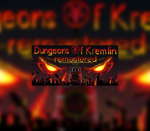 Dungeons of Kremlin: Remastered Image